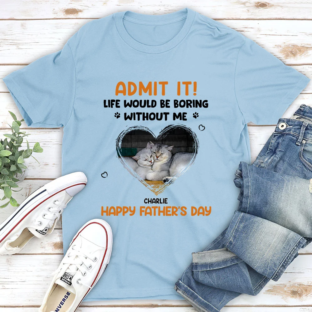 Admit It Cat Dad Orange Photo - Personalized Custom Unisex T-shirt - Image 3