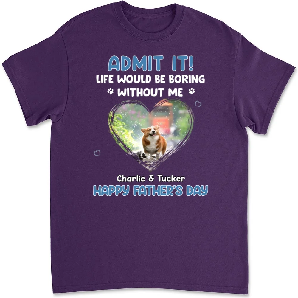 Admit It Dad Blue Photo - Personalized Custom Unisex T-shirt - Image 5