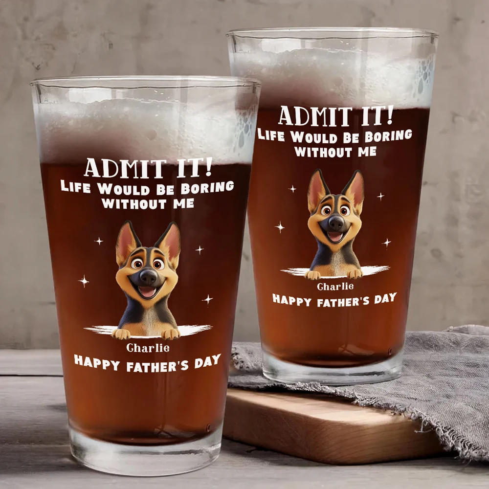 Admit It Daddy - Personalized Custom Beer Glass - Image 3