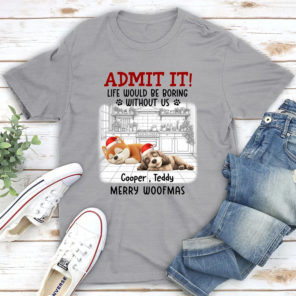 Admit It Dog Cartoon Christmas - Personalized Custom Unisex T-shirt - Image 2
