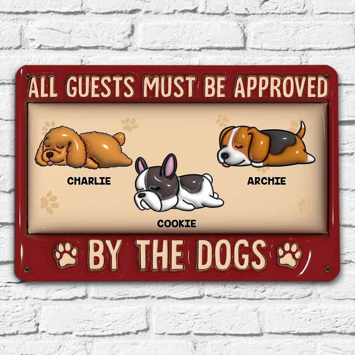 All Guests Must Be - Personalized Custom 3D Inflated Effect Metal Sign - Image 2