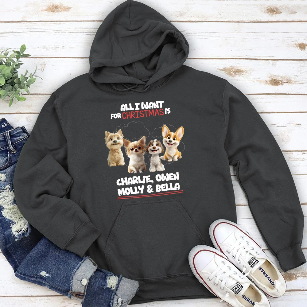 All I Want Is - Personalized Custom Hoodie - Image 2
