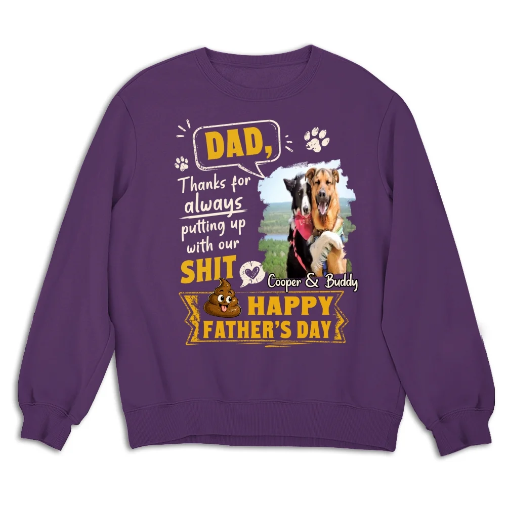 Always Putting Up Shit Photo - Personalized Custom Shirt - Image 15