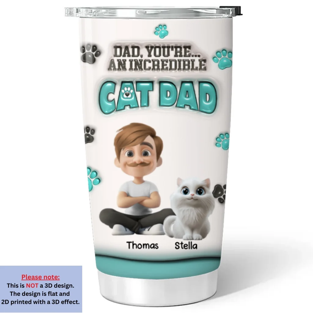 An Incredible Cat Dad - Personalized Custom 3D Inflated Effect Tumbler - Image 6