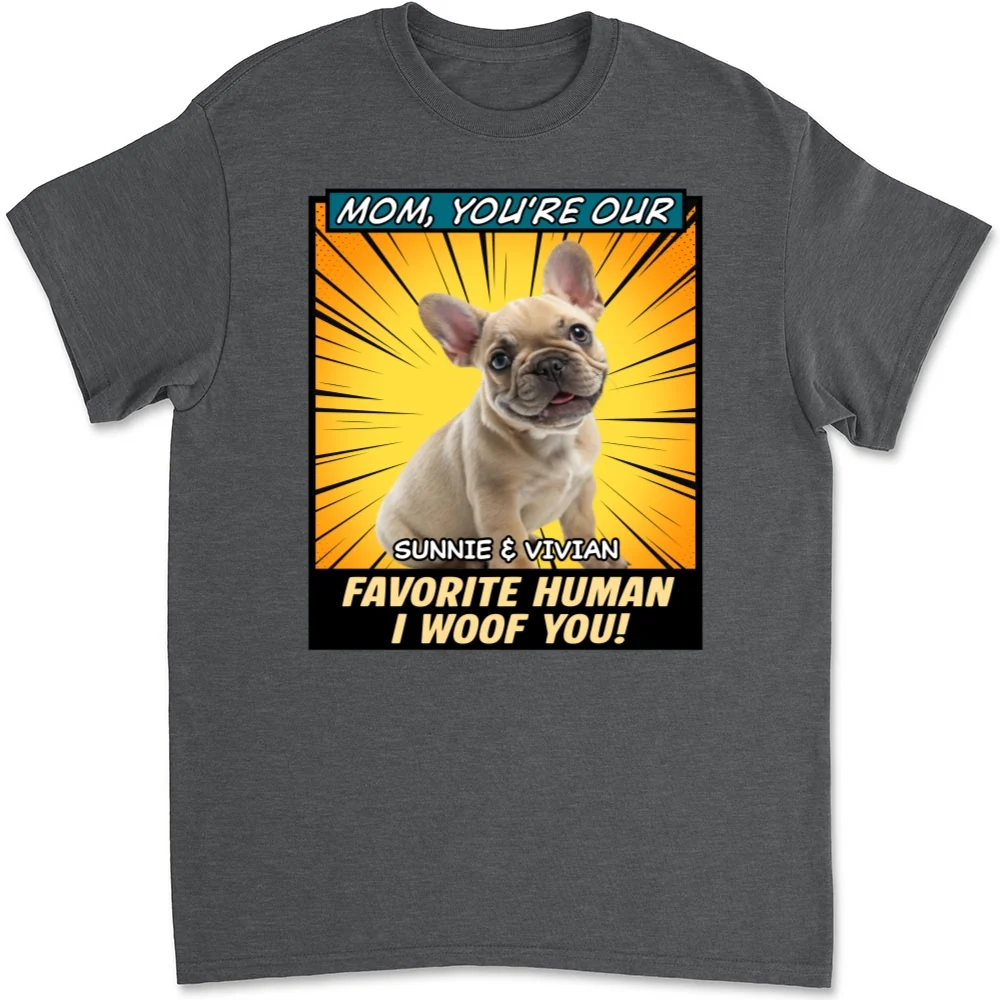 Art Favorite Dog Dad Photo - Personalized Custom Unisex T-Shirt - Image 10