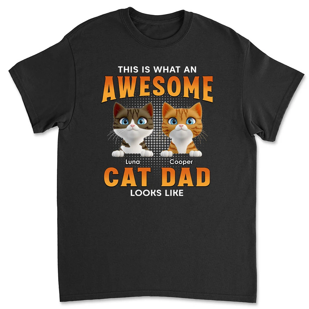 Awesome Cat Dad Version 2 - Personalized Custom Unisex T-shirt