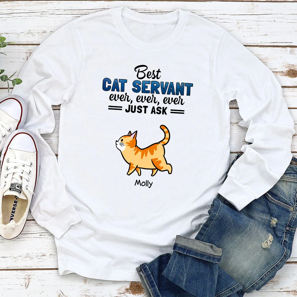 Best Cat Servant Ever - Personalized Custom Long Sleeve - Image 2