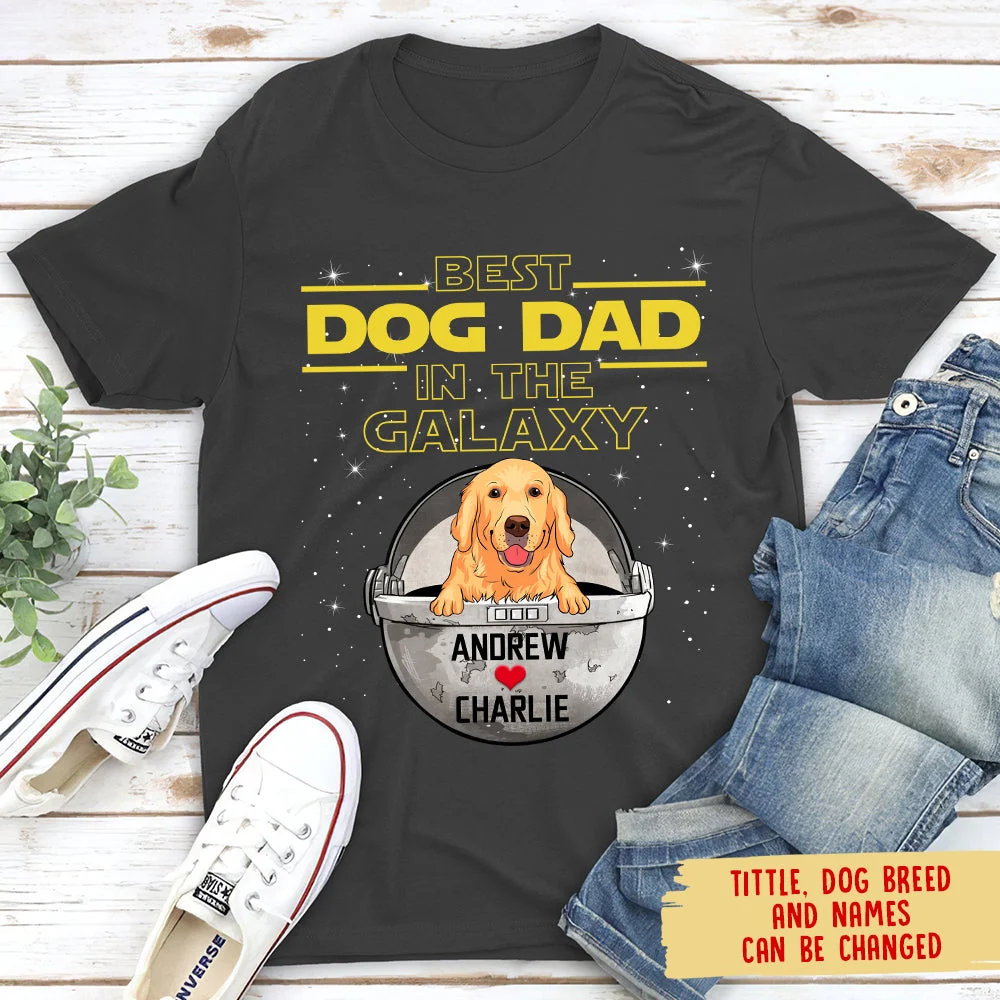 Best Dog Mom/Dad In The Galaxy - Personalized Custom Premium T-shirt - Image 4