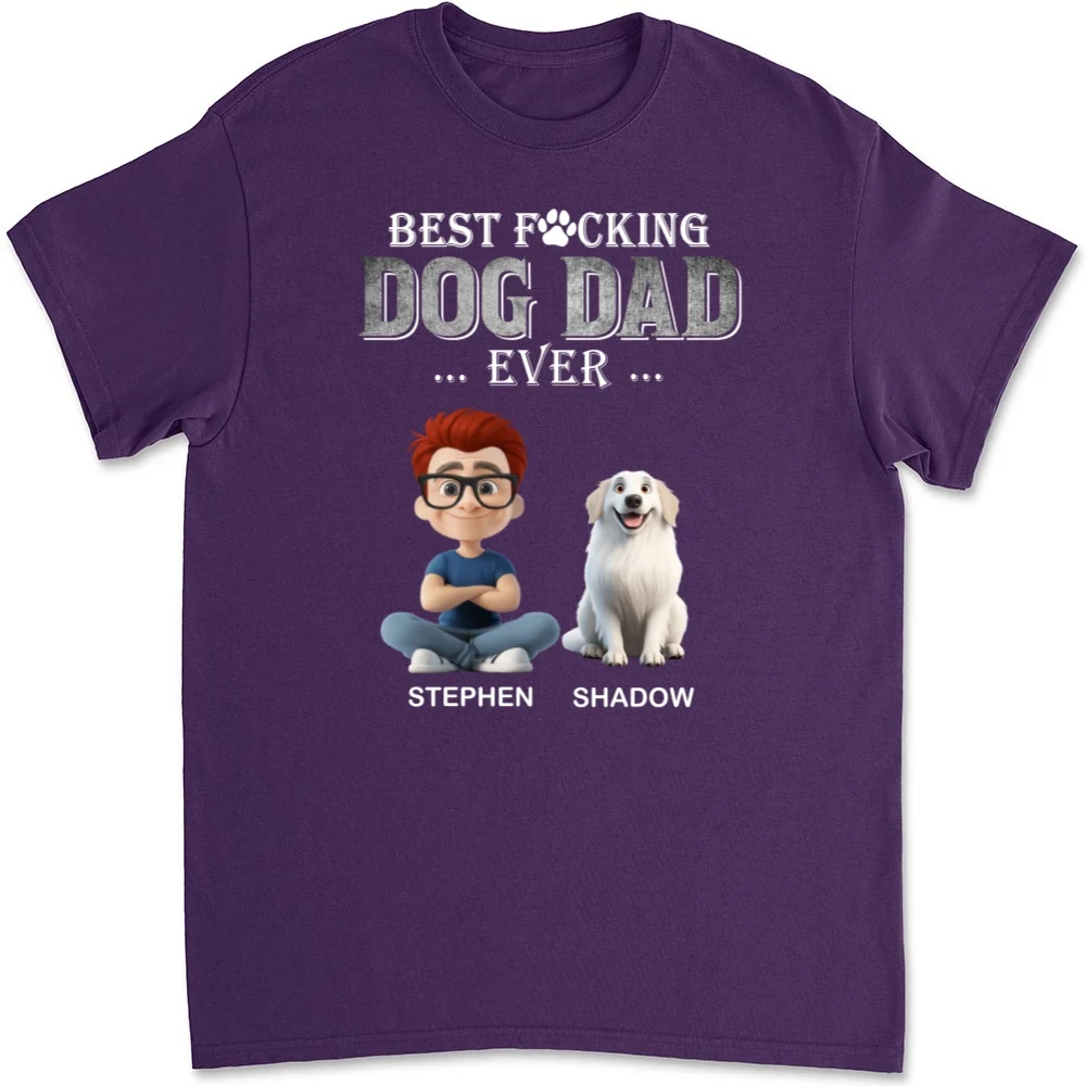 Best Of The Best Dog Dad - Personalized Custom Unisex T-Shirt - Image 9