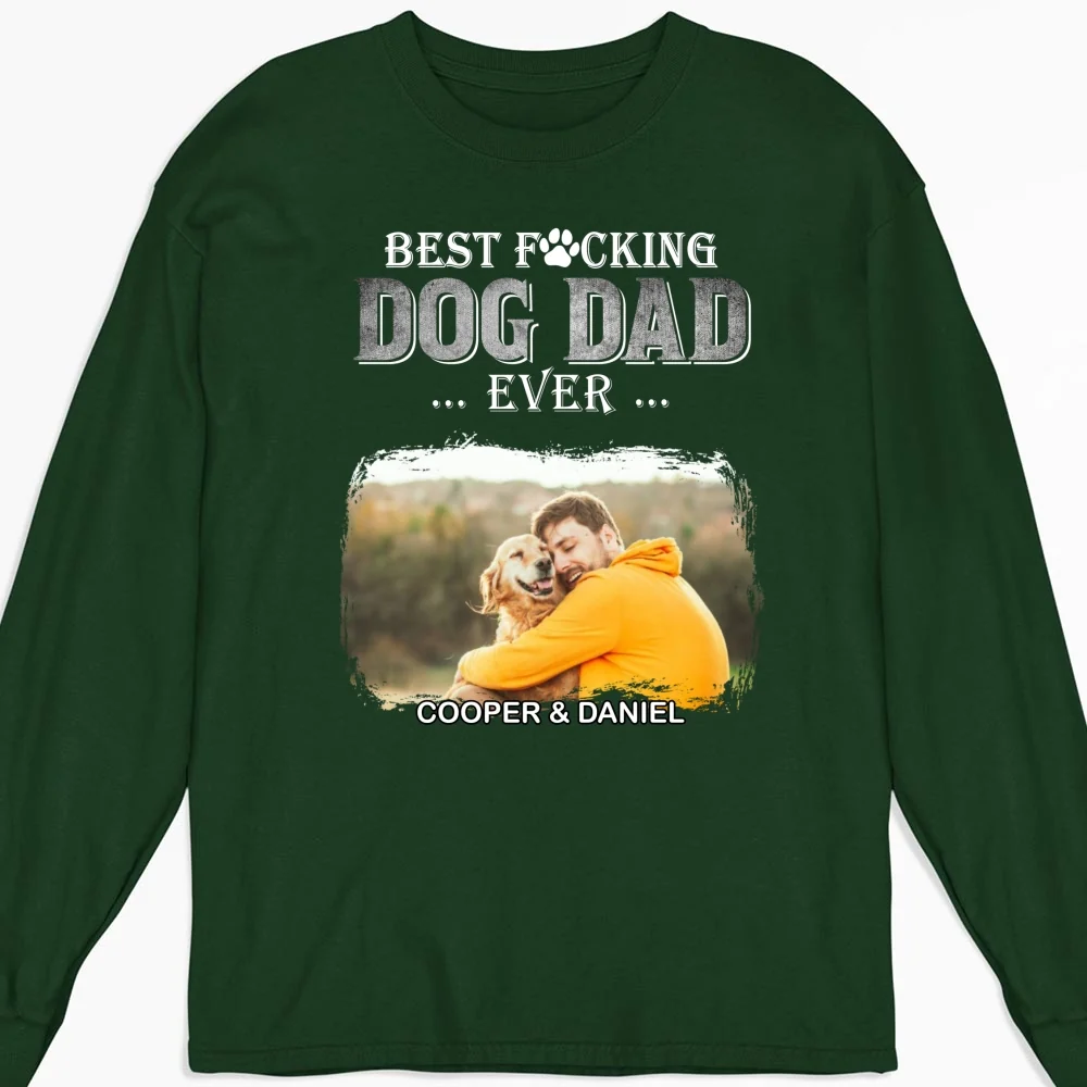 Best Of The Best Dog Dad Photo- Personalized Custom Long Sleeve T-Shirt - Image 4
