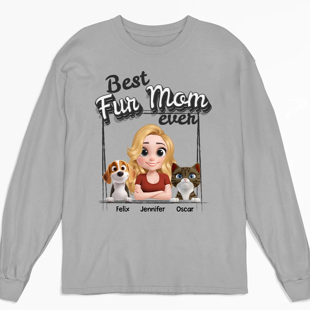 Best Of The Best Fur Mom - Personalized Custom Long Sleeve T-Shirt