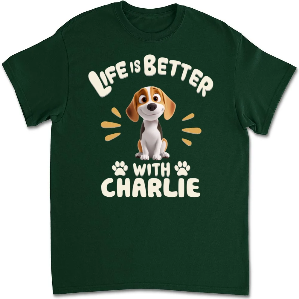 Better Life With My Dog Version 2 - Personalized Custom Unisex T-Shirt - Image 8