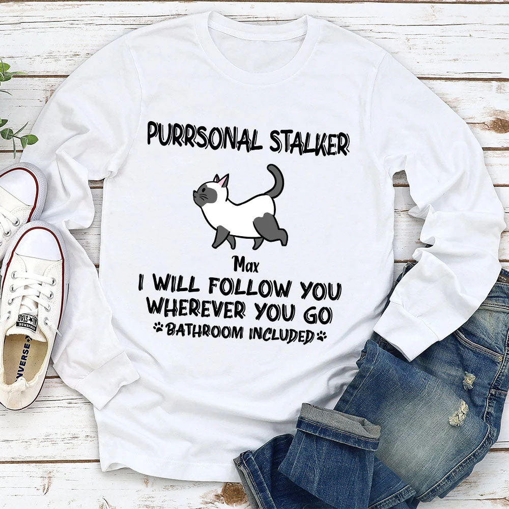 Cat Purrsonal Stalker - Personalized Custom Long Sleeve T-shirt - Image 4