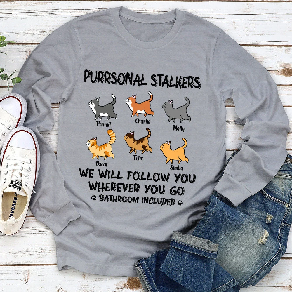 Cat Purrsonal Stalker - Personalized Custom Long Sleeve T-shirt - Image 5