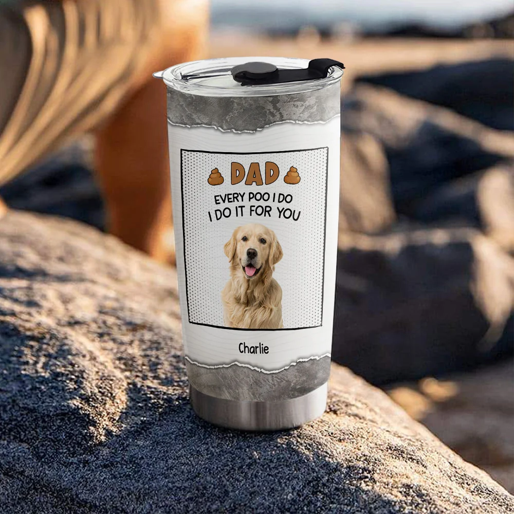 Dear Dad Thanks For Picking Up Our Poop Photo - Personalized Custom Tumbler - Image 2