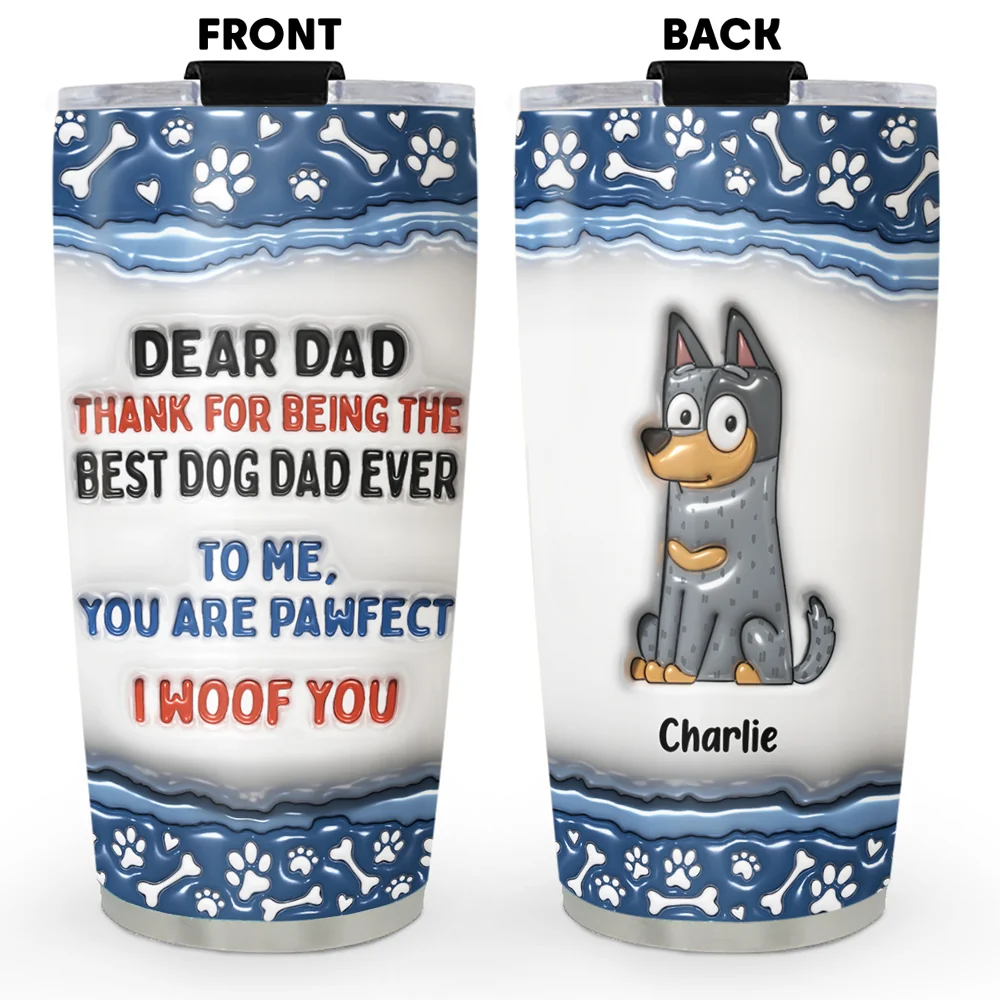 Dear Mom Thank You For Being The Best Dog Mom - Personalized Custom 3D Inflated Effect Tumbler