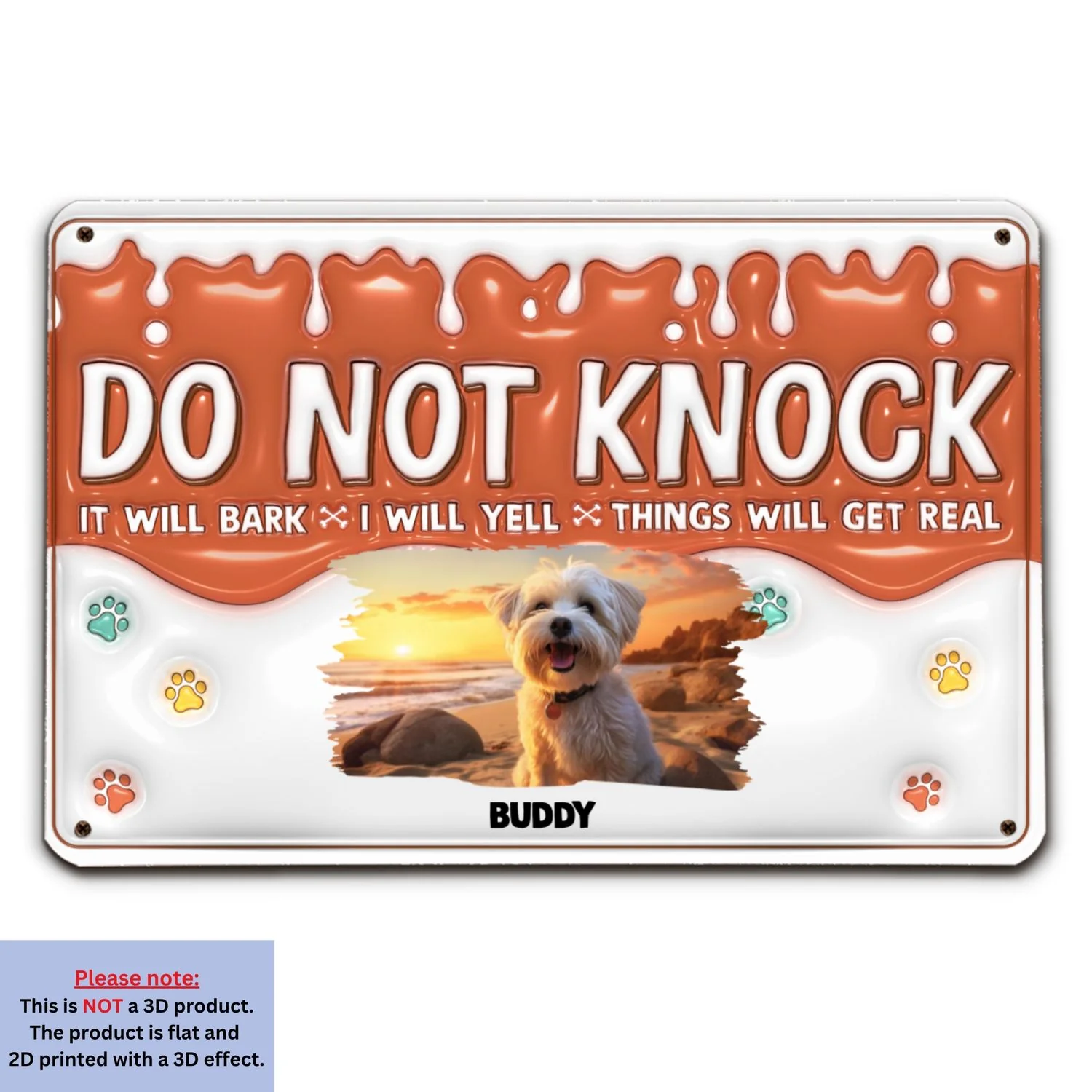 Do Not Knock My Dogs Will Bark Photo - Personalized Custom 3D Inflated Effect Metal Sign - Image 5