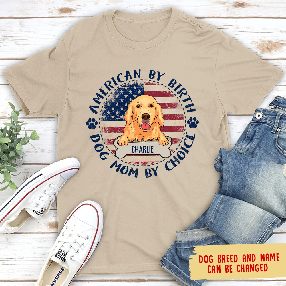 Dog Mom By Choice - Personalized Custom Unisex T-shirt - Image 3
