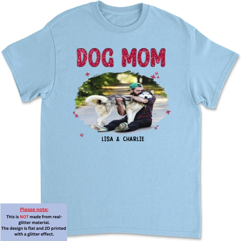 Dog Mom Mum Black Blink Photo - Personalized Custom Unisex T-shirt - Image 6