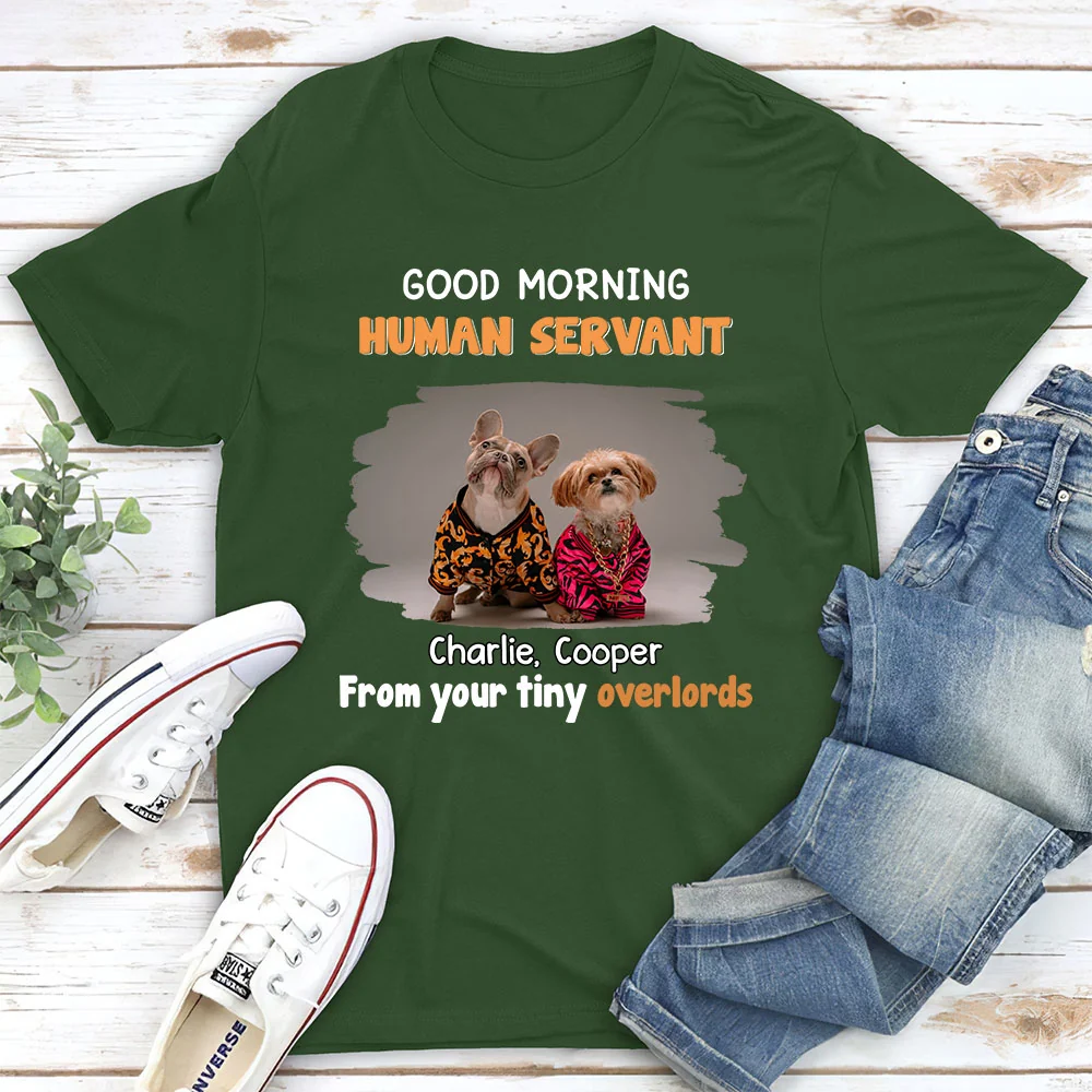 Dog Overlord And Human Servant Ver 2 Photo - Personalized Custom Unisex T-Shirt - Image 2