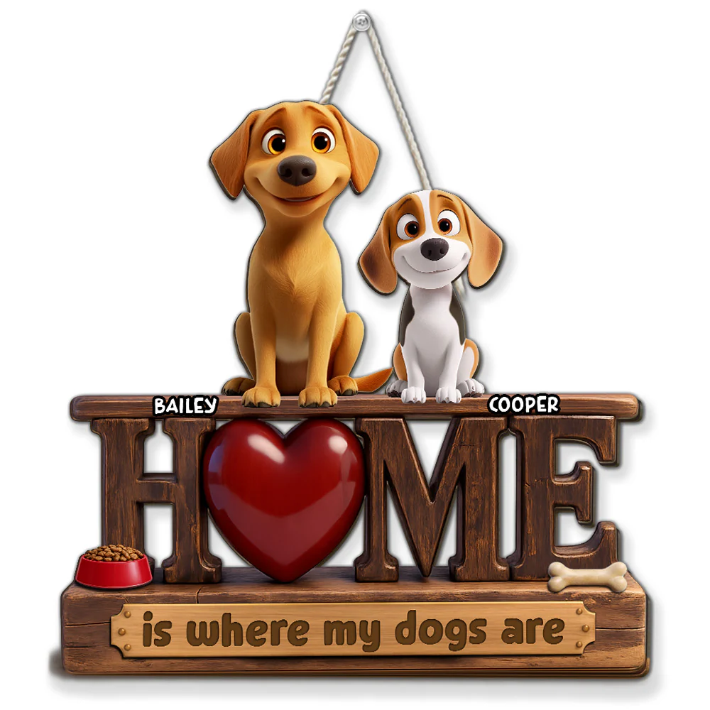 Dogs Make It Home - Personalized Custom Wood Sign