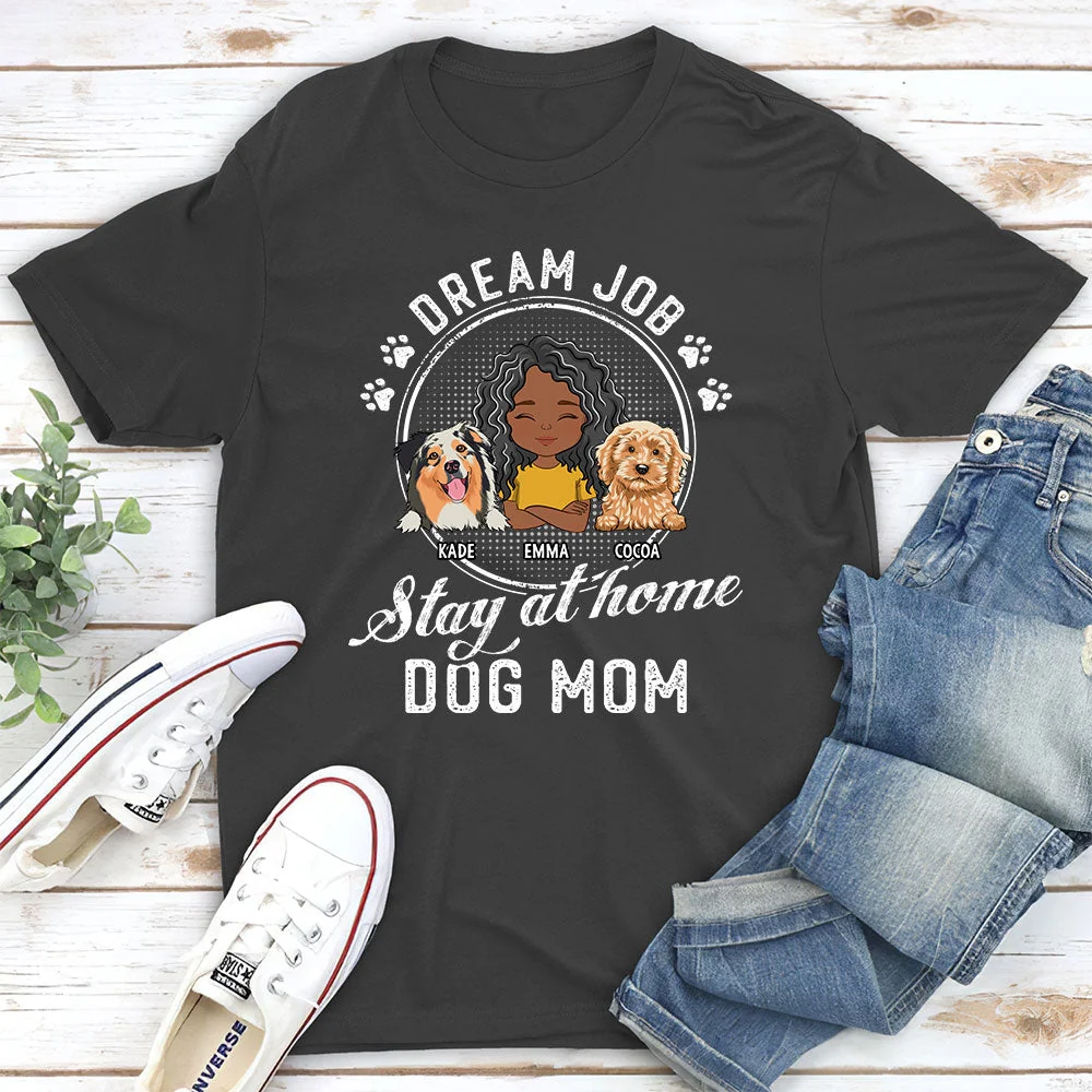 Dream Job - Personalized Custom Unisex T-shirt - Image 5