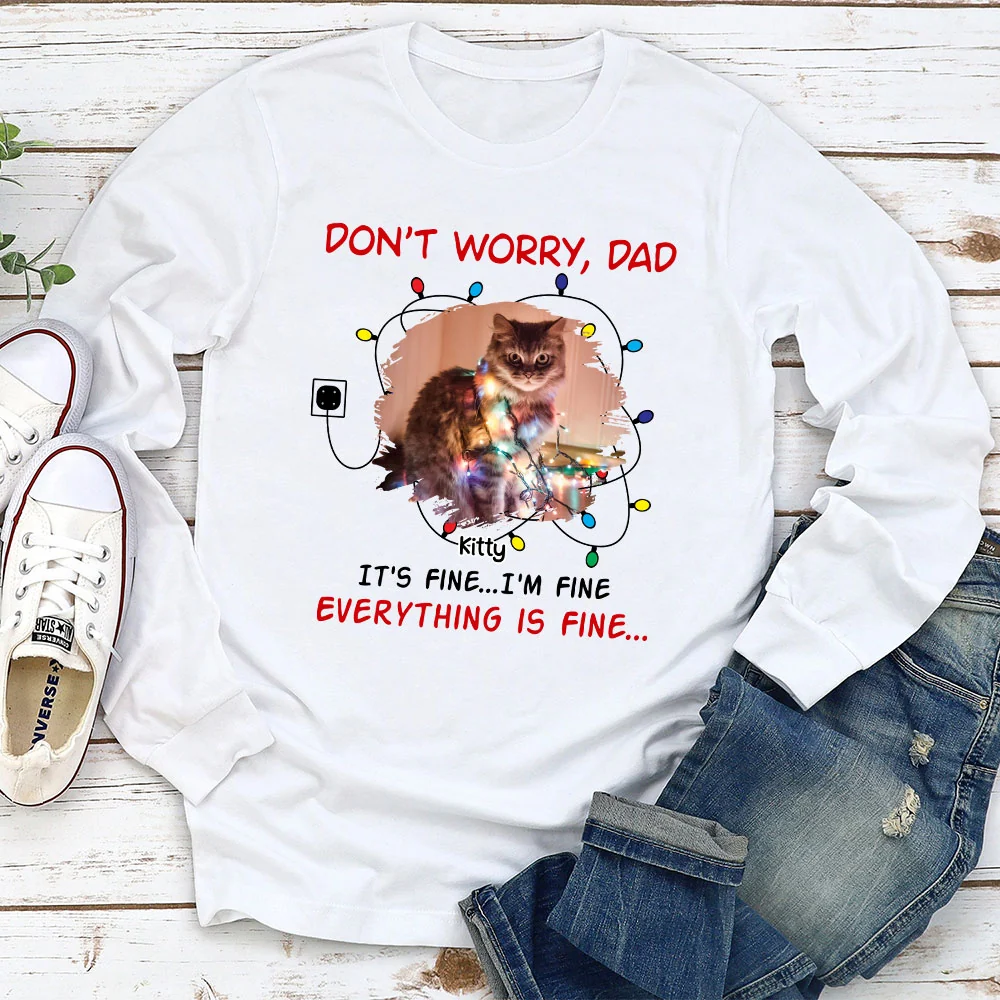 Everything Is Fine Photo - Personalized Custom Long Sleeve T-shirt - Image 2