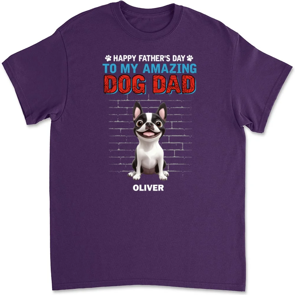 Father Day Have Funny Dog Dad - Personalized Custom Unisex T-Shirt - Image 9