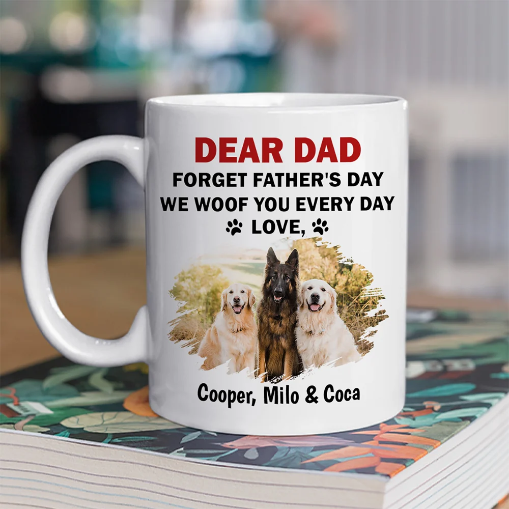 Forget Father Day Dog Dad Photo - Personalized Custom Coffee Mug - Image 2