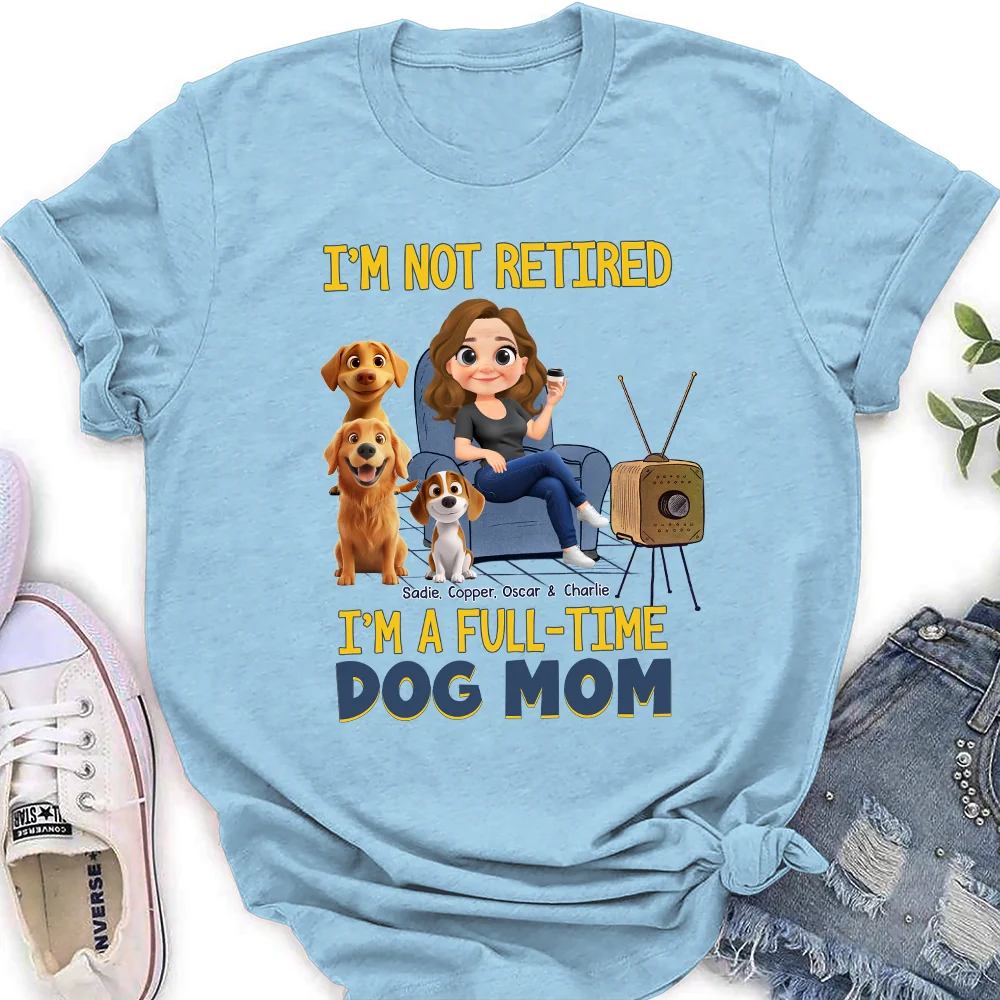 Full Time Dog Mom Cartoon - Personalized Custom Women's T-shirt - Image 3