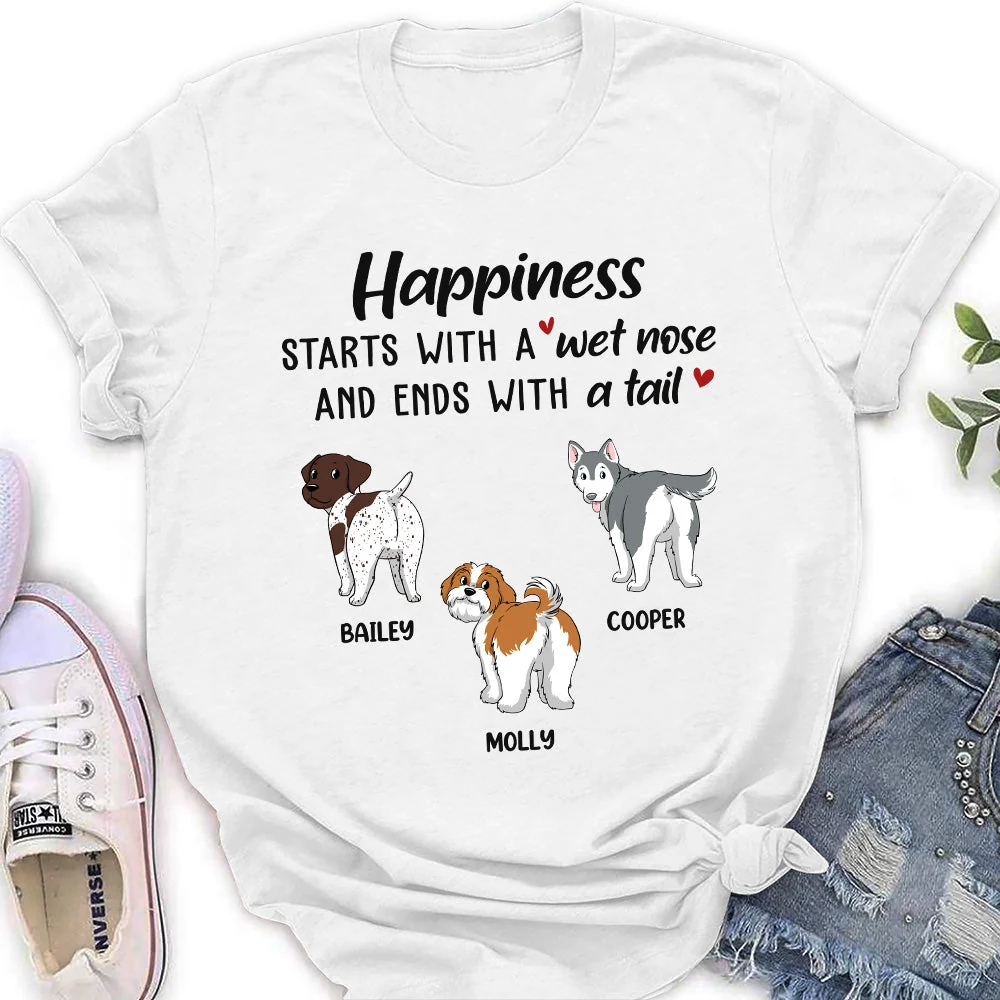Happiness Starts With A Wet Nose - Personalized Custom Women's T-shirt - Image 2