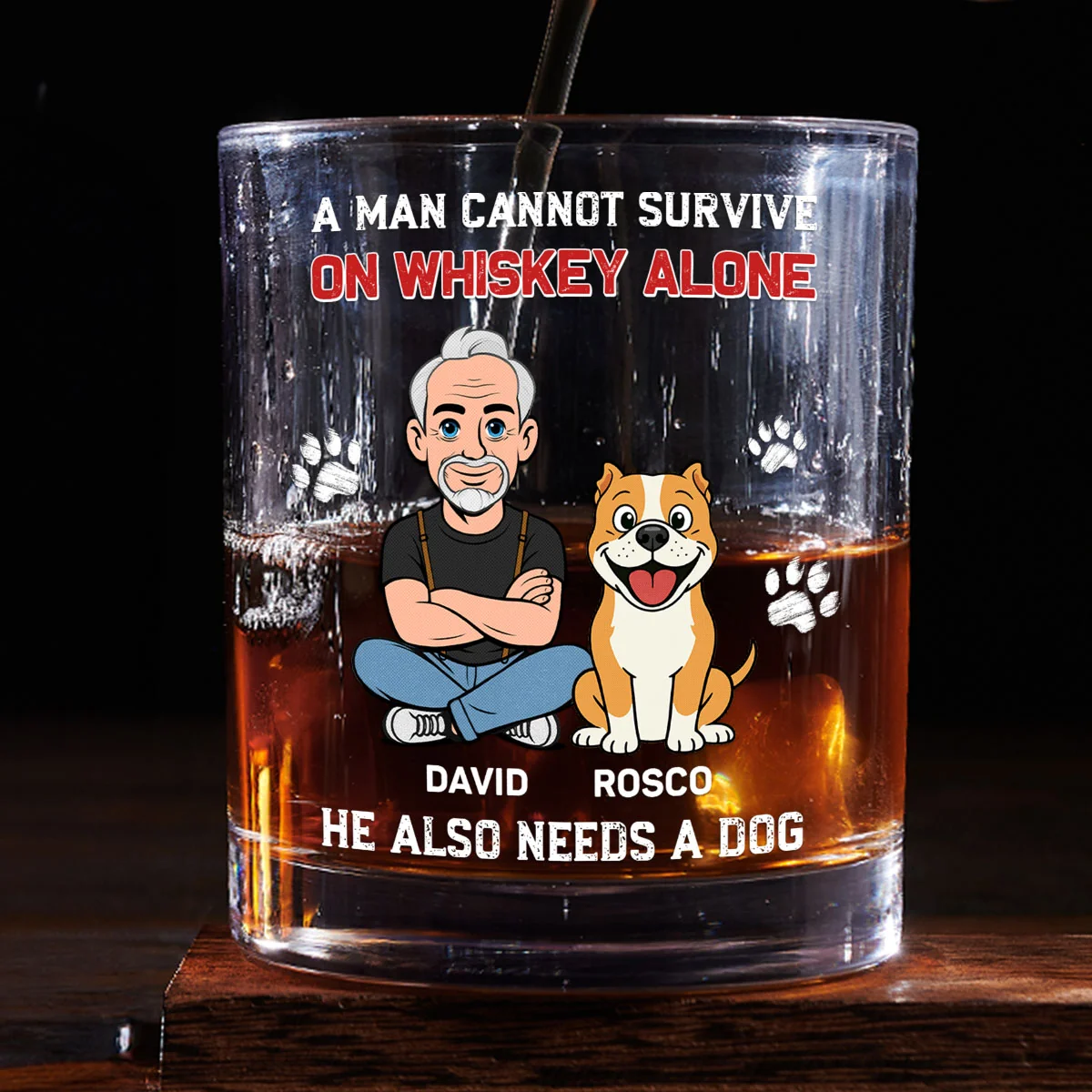 He Needs Dogs - Personalized Custom Whiskey Glass