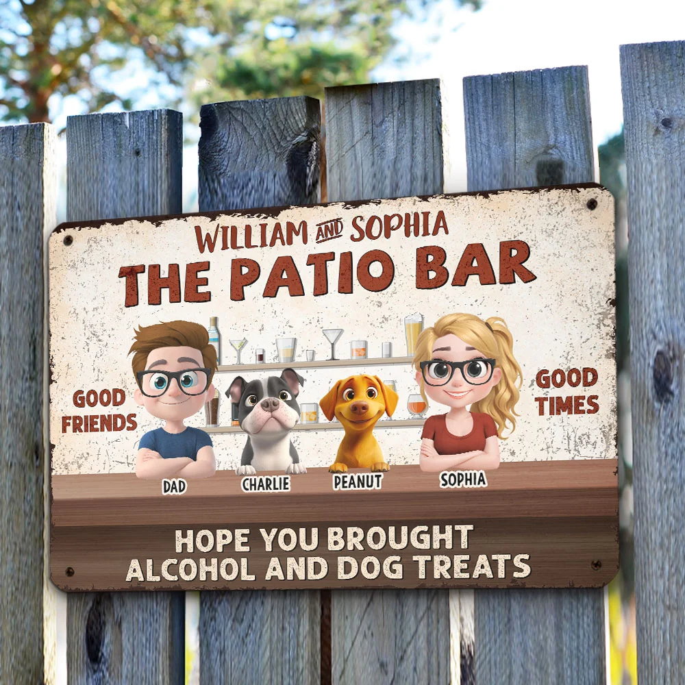 Hope You Brought Alcohol And Dog Treats Couple Husband Wife - Personalized Custom Metal Sign - Image 3