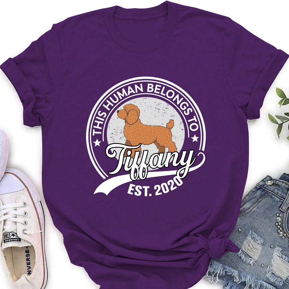 Human Belongs To Dog - Personalized Custom Women's T-shirt - Image 2