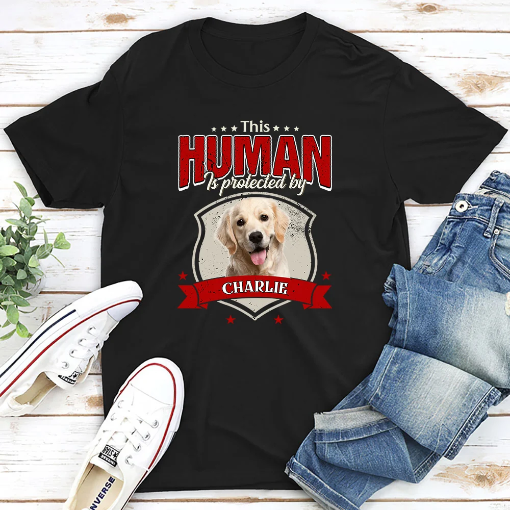 Human Is Protected Photo - Personalized Custom Unisex T-Shirt