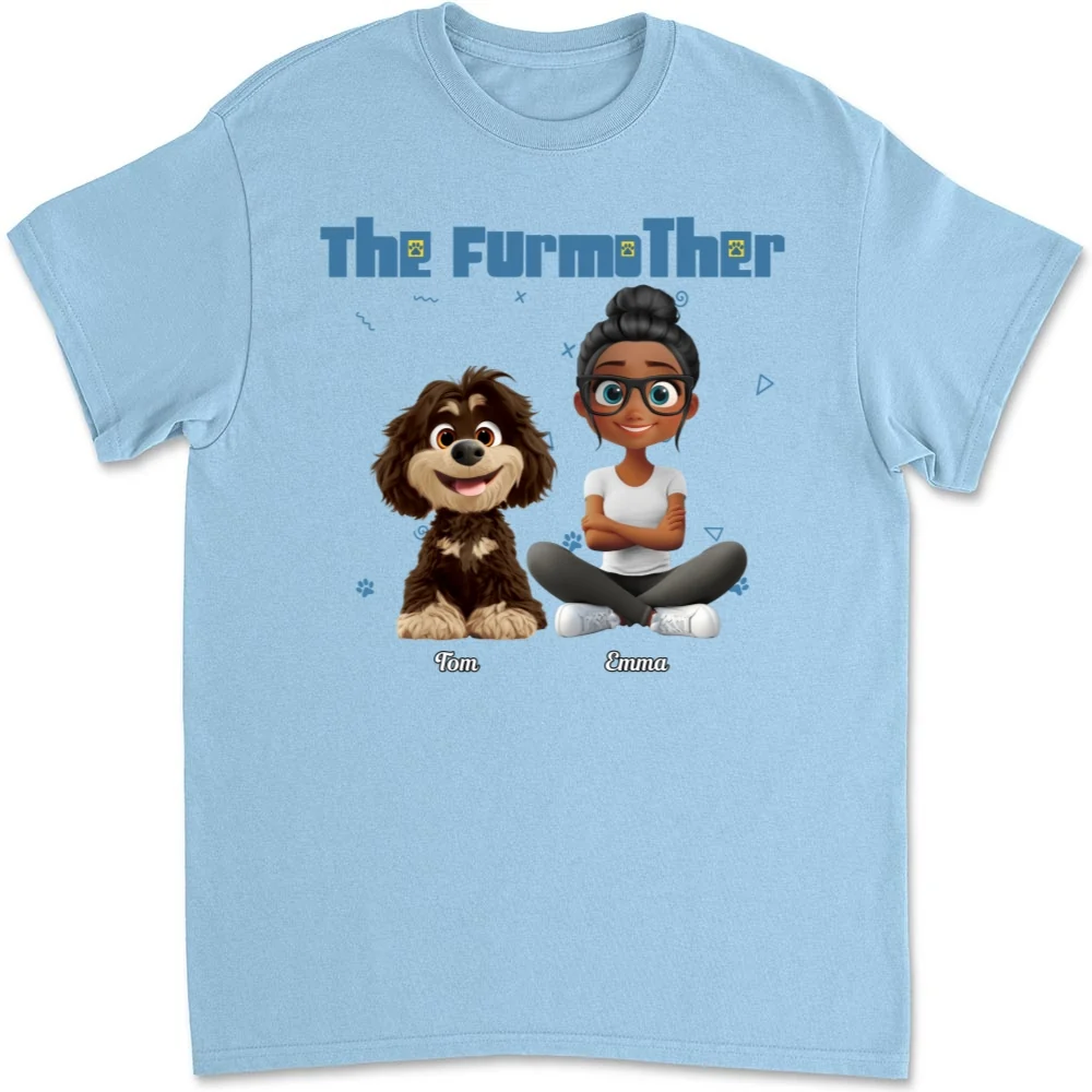 I Am The Furmother - Personalized Custom Unisex T-Shirt - Image 7