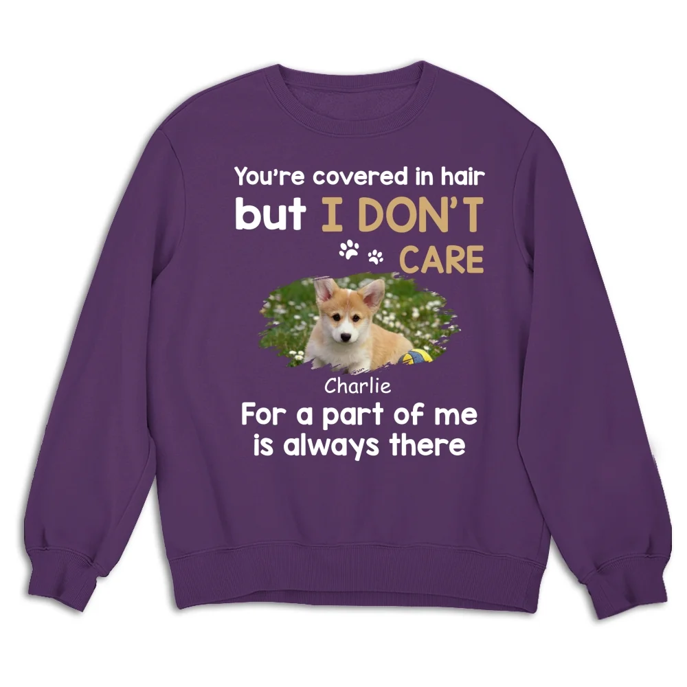 I Do Not Care Photo - Personalized Custom Sweatshirt - Image 8