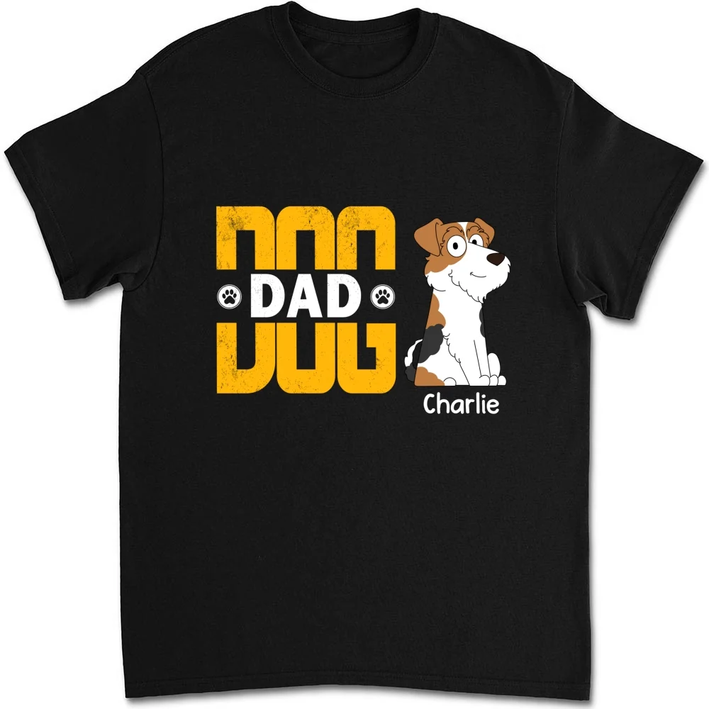 I Love My Dog Dad - Personalized Custom Unisex T-Shirt - Image 6