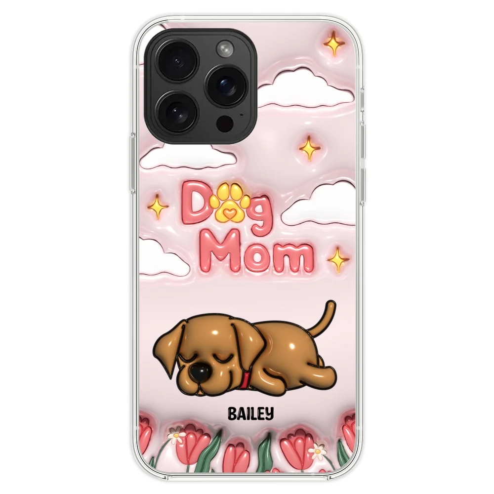I Love My Dog Mom - Personalized Custom 3D Inflated Effect Phone Case - Image 22