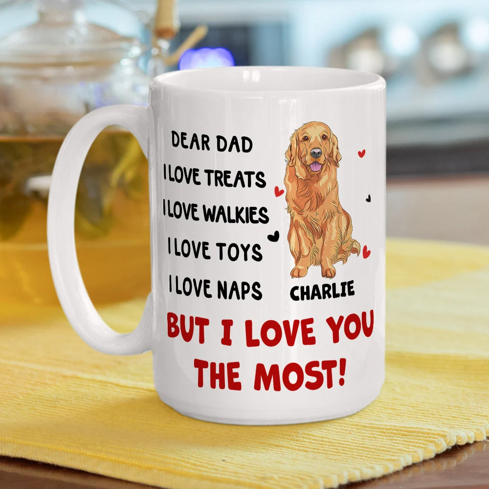 I Love You The Most - Personalized Custom Coffee Mug - Image 5