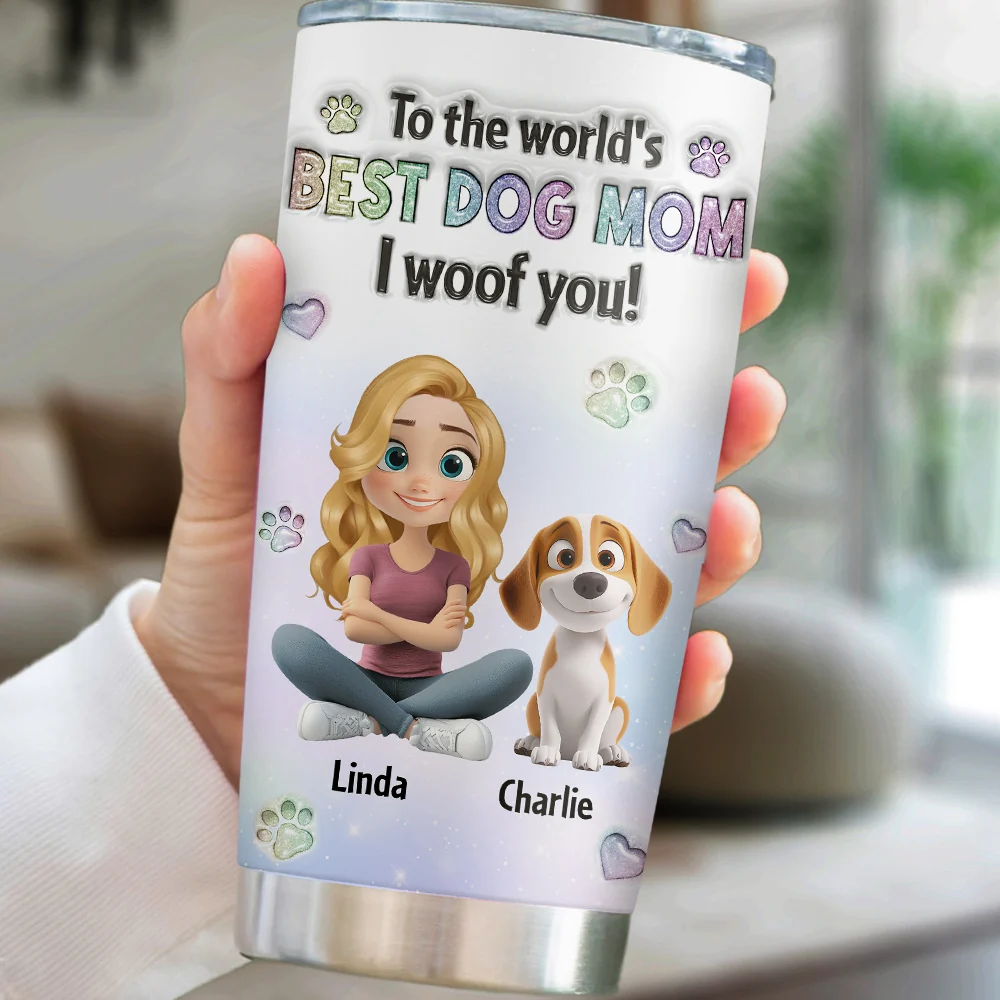 I Woof You Love Mom - Personalized Custom 3D Inflated Effect Tumbler - Image 2