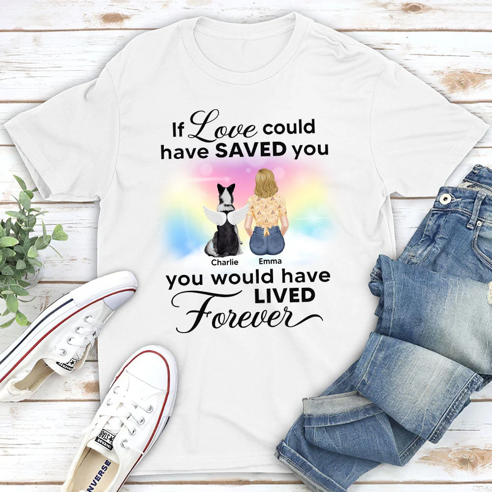 If Love Could Saved You Memorial- Personalized Custom Unisex T-shirt - Image 2
