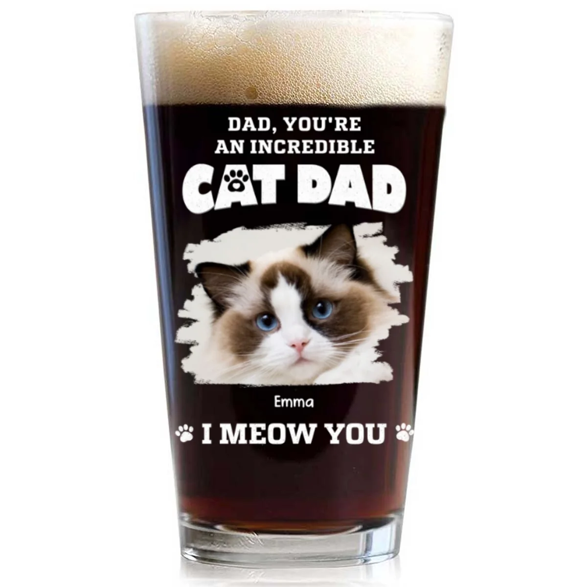 Incredible Cat Dad Photo - Personalized Custom Beer Glass - Image 6