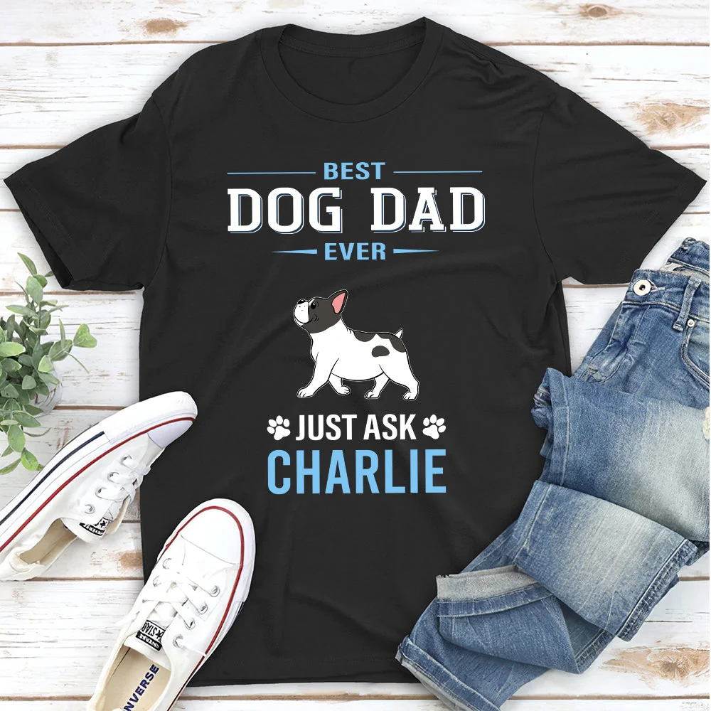 Just Ask My Dogs - Personalized Custom Unisex T-shirt - Image 2