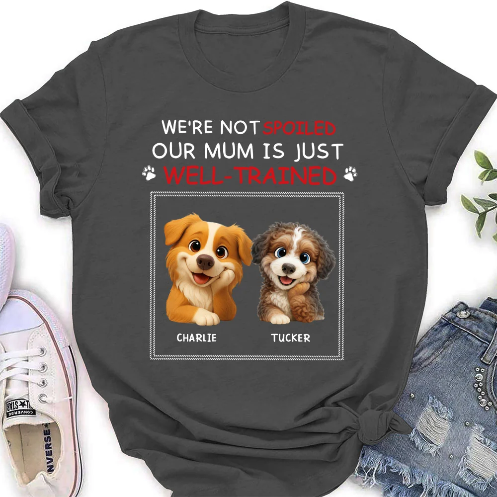 Just Well Trained - Personalized Custom Women's T-shirt - Image 2