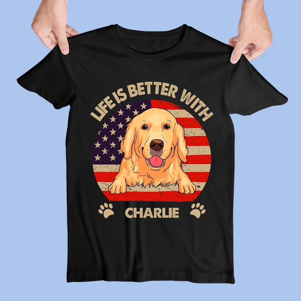 Life Is Better (USA Pattern) - Personalized Custom Unisex T-shirt