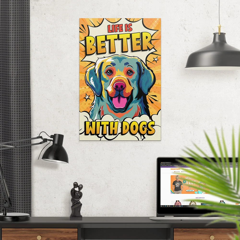 Life Is Better With Dogs 3 - Poster - Image 2