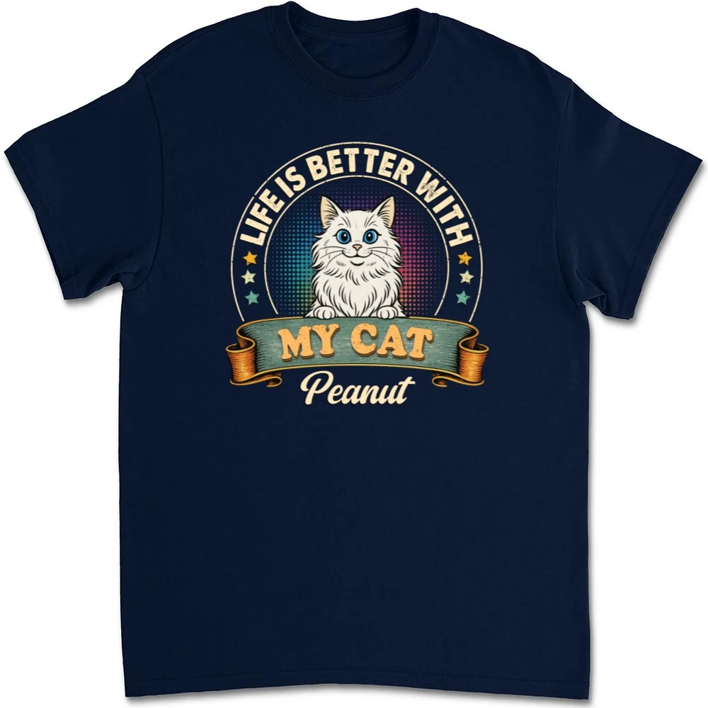Life Is Better With My Cat - Personalized Custom Unisex T-shirt - Image 6