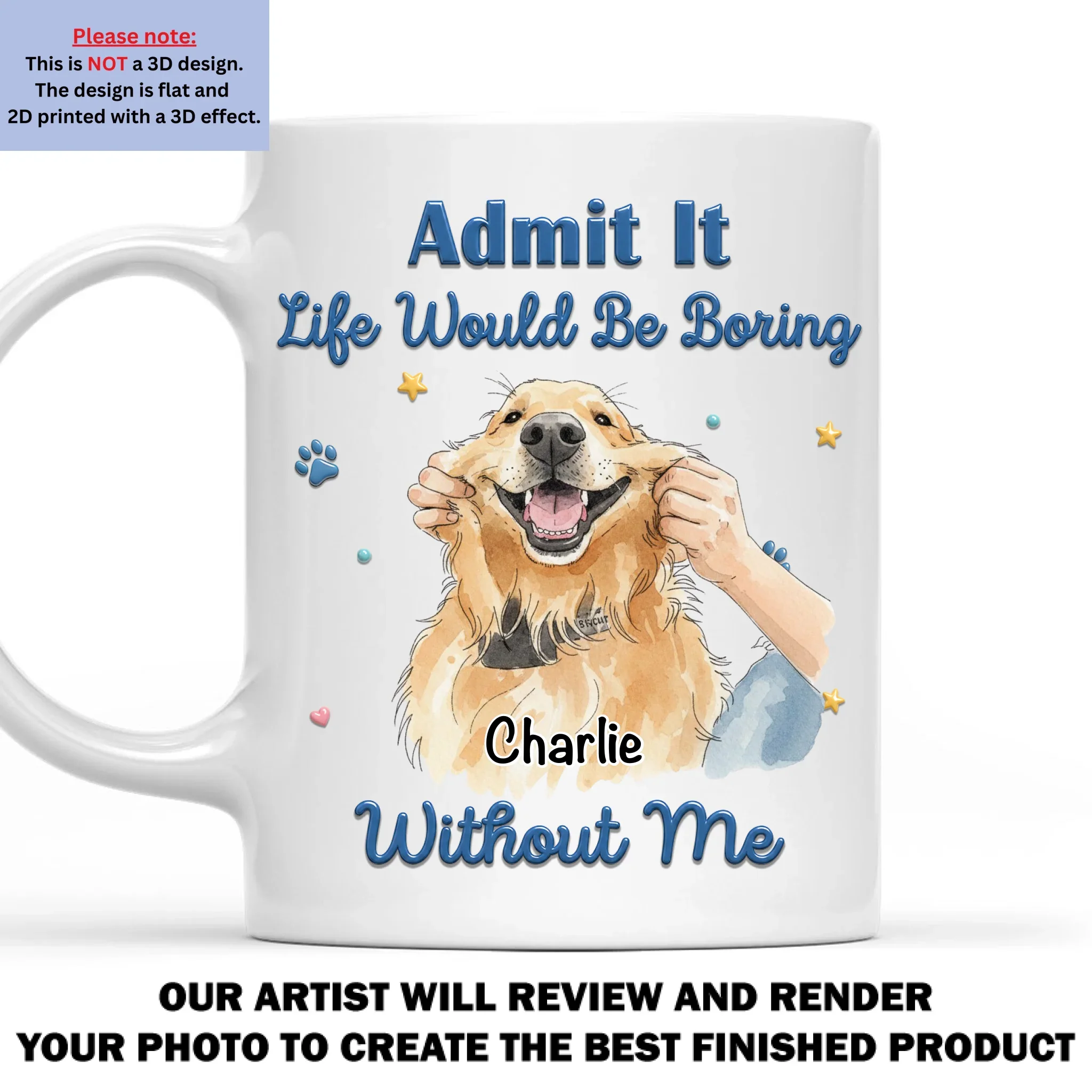 Life Would Be Boring Water Color - Personalized Custom 3D Inflated Effect Coffee Mug - Image 8