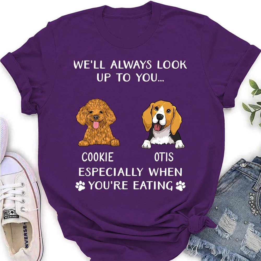 Look Up To You I Woof You - Personalized Custom Women's T-shirt - Image 3